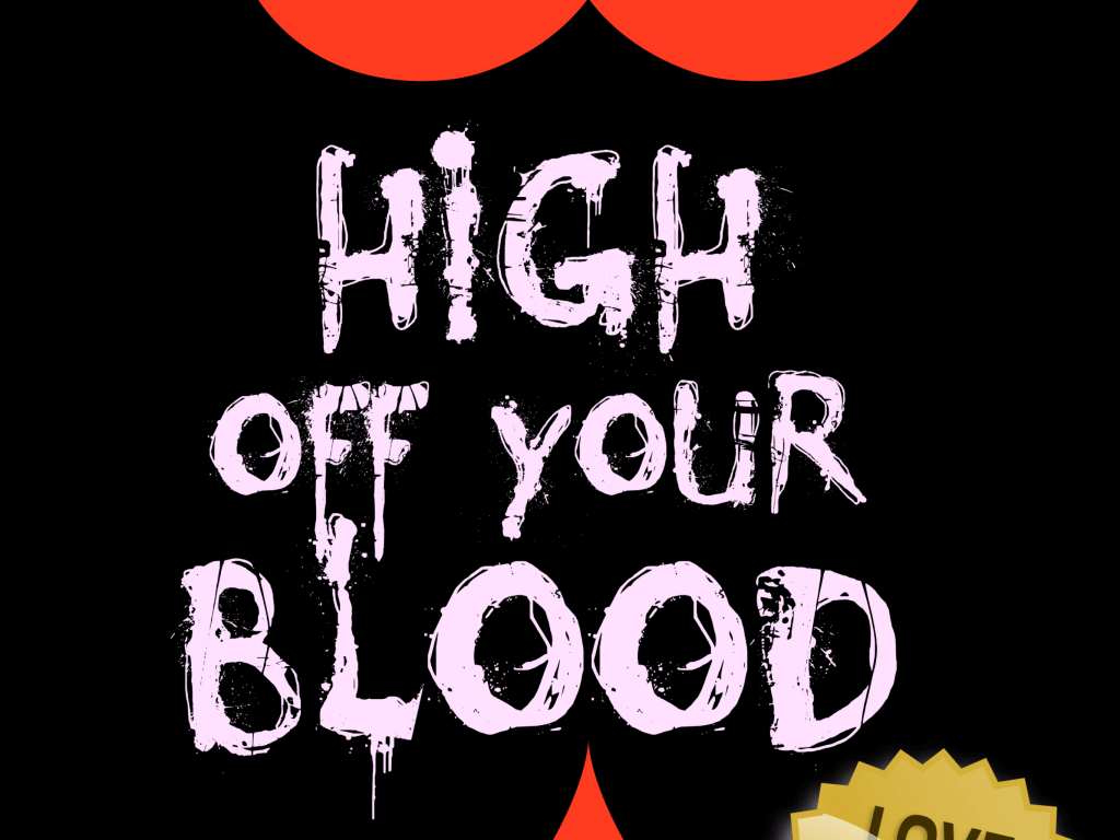 high off blood